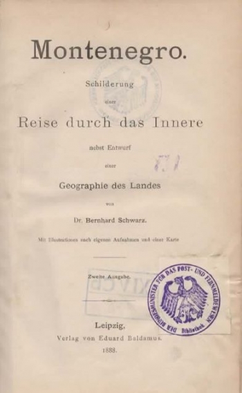 Montenegro. Schilderung einer Reise durch das Innere nebst Entwurf einer Geographie des Landes